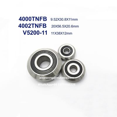 4000TNFB 4002TNFB V5200-11 Track Roller Bearings for Groove Machines Bevel Edge Machines Bevelling Machines